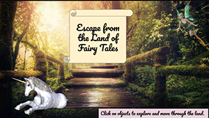 Screen shot of the Land of Fairy Tales escape room (Links to full escape room)